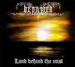 Brynjard : Land Behind the Mist
